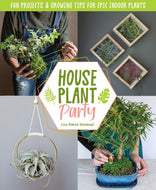House Plant Party